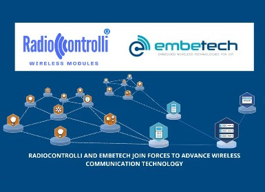 RADIOCONTROLLI AND EMBETECH JOIN FORCES TO ADVANCE WIRELESS COMMUNICATION TECHNOLOGY